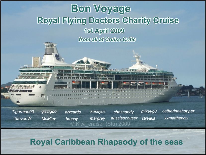 Bon Voyage Rhapsody Of The Seas Royal Flying Doctors Charity Cruise